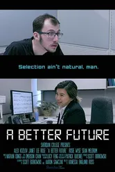 A Better Future постер
