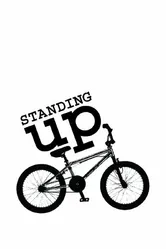 Standing Up 2003 постер