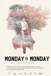 Monday to Monday постер