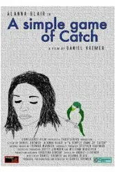 A Simple Game of Catch постер
