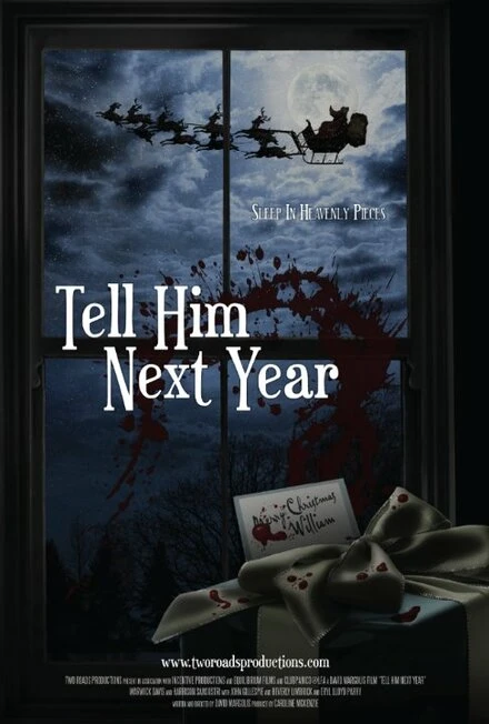 Постер Tell Him Next Year