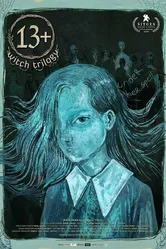 Witch Trilogy 13+ постер