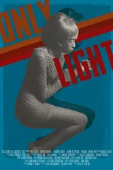 Only Light постер