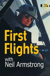 First Flights with Neil Armstrong постер