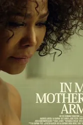 In My Mother's Arms постер