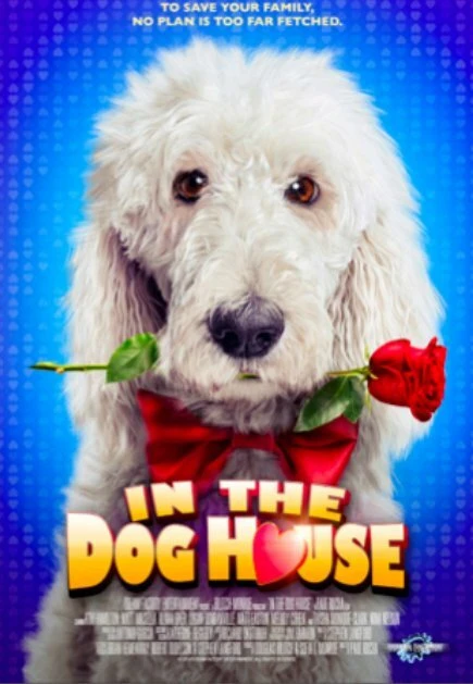 Постер In the Dog House 2014