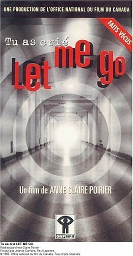 Постер Tu as crié: Let me go