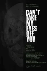Can't Take My Eyes Off You 2016 постер