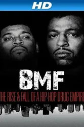 BMF: The Rise and Fall of a Hip-Hop Drug Empire постер