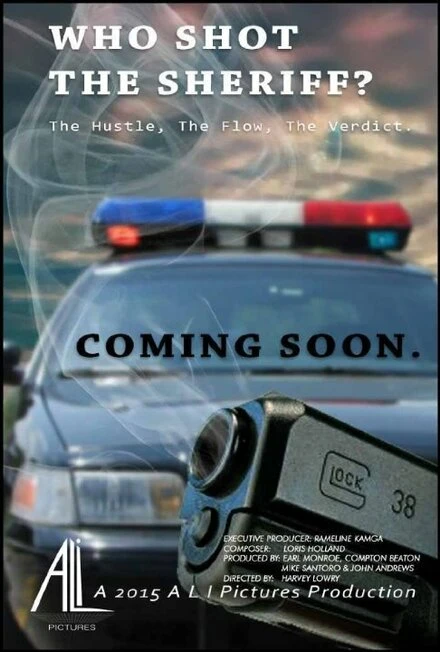 Постер Who Shot The Sheriff?