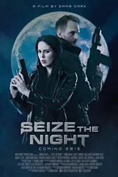 Seize the Night постер