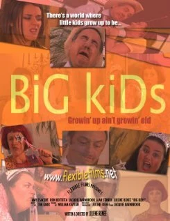 Постер Big Kids 2009