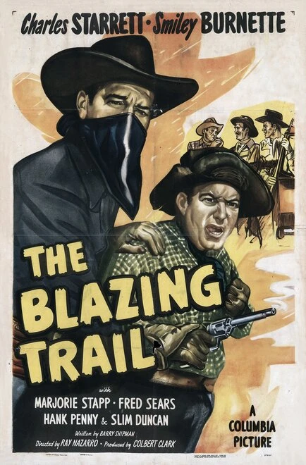 Постер The Blazing Trail 1949
