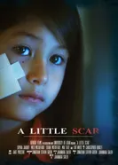 A Little Scar постер