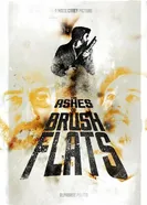 The Ashes of Brush Flats постер