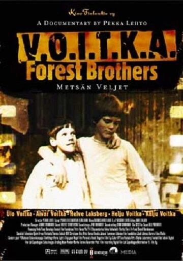 Постер Войтка – лесные братья 2004
