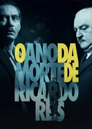 1936 - O Ano da Morte de Ricardo Reis постер