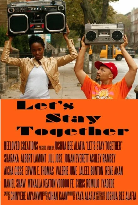 Постер Let's Stay Together 2011