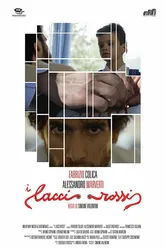 I lacci rossi постер