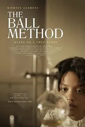 The Ball Method постер