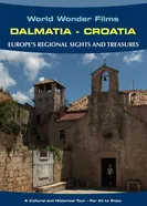 Dalmatia - Arcadia World Vista Point Travel Films постер