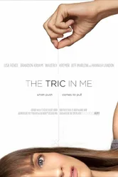The Tric in Me постер