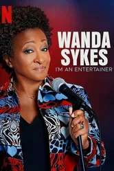 Wanda Sykes: I'm an Entertainer постер