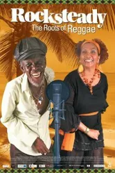 Rocksteady: The Roots of Reggae постер