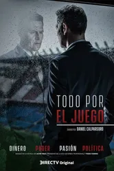 Todo por el Juego 2018 постер