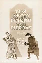 Beyond the Sierras постер