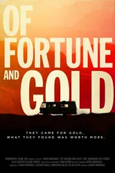Of Fortune and Gold постер
