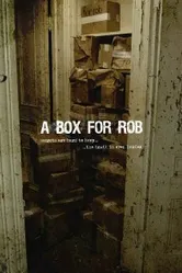 A Box for Rob постер