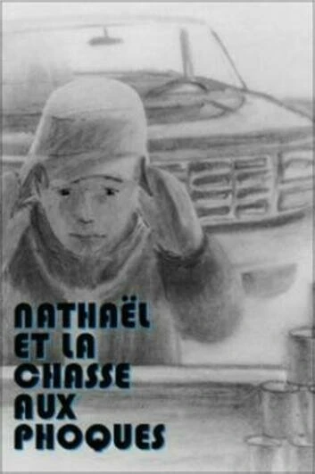 Постер Nathaël et la chasse aux phoques