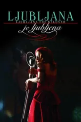 Возлюбленная Любляна 2005 постер
