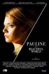 Pauline in a Beautiful World постер