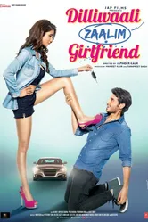Dilliwaali Zaalim Girlfriend постер