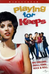 Playing for Keeps 1986 постер