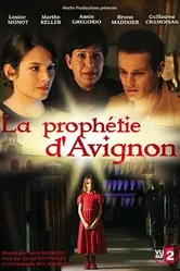 Авиньонское пророчество 2007 постер