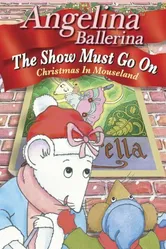 Angelina Ballerina: The Show Must Go On постер