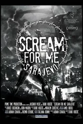 Scream for Me Sarajevo постер