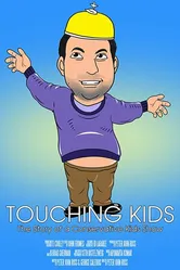 Touching Kids: The Story of a Conservative Kid's Show постер