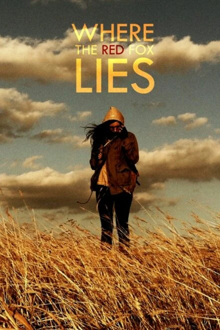 Постер Where the Red Fox Lies