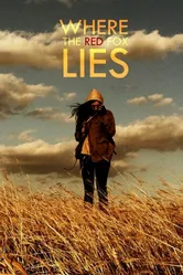 Where the Red Fox Lies постер