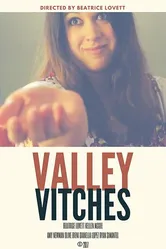 Valley Vitches постер