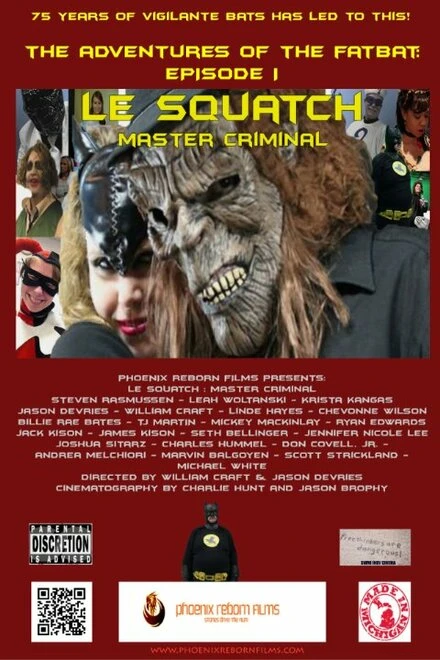Постер Le Squatch: Master Criminal 2.0