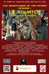 Le Squatch: Master Criminal 2.0 постер