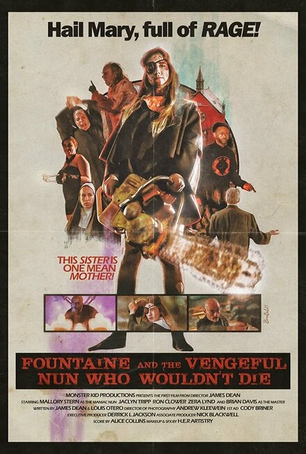 Постер Fountaine and the Vengeful Nun Who Wouldn't Die