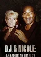 О. Джей и Николь: Американская трагедия постер