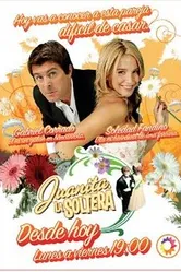 Незамужняя Хуанита 2006 постер