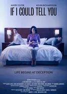 If I Could Tell You 2015 постер